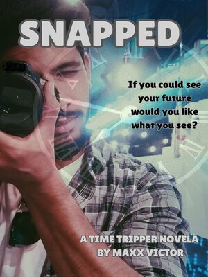 cover image of Snapped